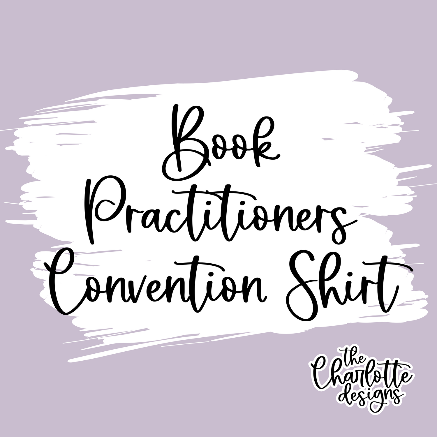 Book Practitioners Convention Shirt